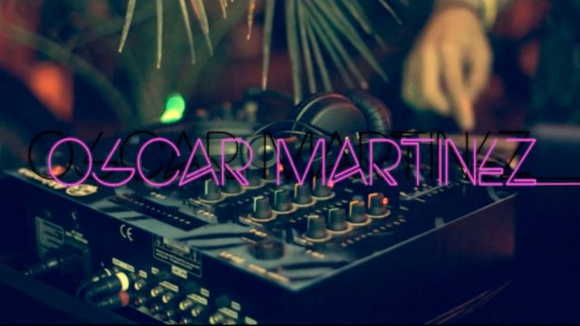 DJ Oscar Martinez – Feeling Crazy